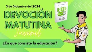 Devoción Matutina para Jóvenes  3 de Diciembre De 2024 [upl. by Nevek]