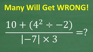 10  4 squared divided by – 2 divided by absolute value of – 7 times 3   Practice Math [upl. by Enenaej57]