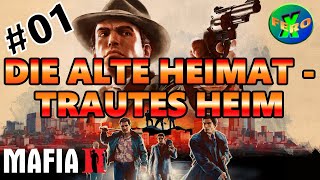 MAFIA 2 Die Alte Heimat  Trautes Heim  Let´s Play 01 [upl. by Hulburt]