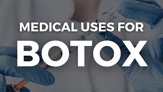 Medical Uses For Botox EXPLAINED [upl. by Ennagem]