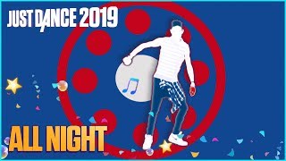 All Night by Parov Stelar  Just Dance 2019 Fanmade [upl. by Bayer]