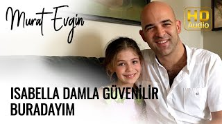 Isabella Damla Güvenilir  Buradayım  Elif Dizisi Müzikleri [upl. by Hafinah]