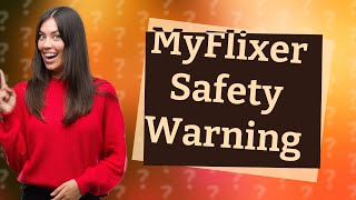 Is it safe to download movies from MyFlixer [upl. by Berns]