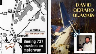 British Midland Boeing 737400 air crash at Kegworth 8th January 1989 victim David Gerard Glackin [upl. by Imalda]