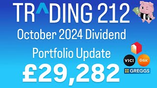 Trading 212 OCTOBER 2024 Dividend Update  £50 a Month  How Much My £29000 Portfolio Paid Me [upl. by Nauwtna191]