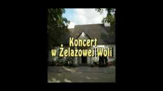 Koncert w Żelazowej Woli [upl. by Elehcor781]