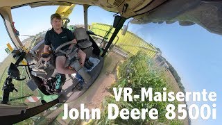 Agrolohn Maisernte mit John Deere 8500i  360 Grad VR Video [upl. by Ecitnerp160]