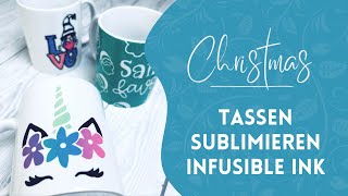 Weihnachtsgeschenkidee 24 Tassen mit Infusible Ink bedrucken [upl. by Alaik]