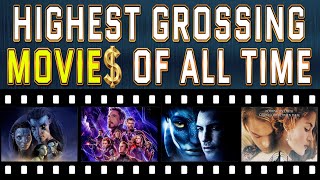 Top 5 Movies of All Time  Highest Grossing Films [upl. by Paine584]