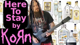 Here To Stay by Korn  Cover [upl. by Aihgn533]