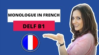 HOW TO PREPARE MONOLOGUE IN FRENCH DELF B1 [upl. by Eleanora710]