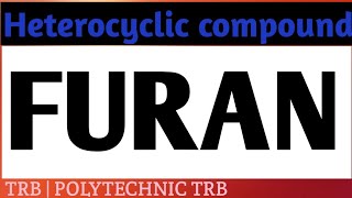 Furan  synthesis  properties  Electrophilic substitution reaction  tamil  SANTHOSHCHEMISTRY [upl. by Deaner32]