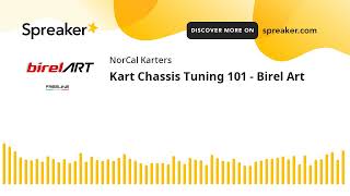 Kart Chassis Tuning 101  Birel Art [upl. by Darraj829]