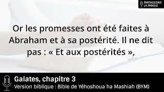 Galates chapitre 3  Lecture de la bible BYM [upl. by Lilas203]