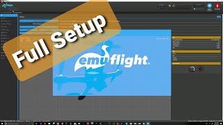 FULL Emuflight Setup and flight complete from start to finish [upl. by Elcin]