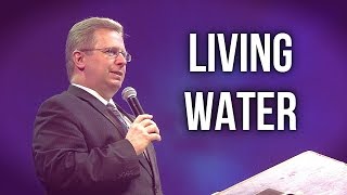 quotLiving Waterquot  Pastor Raymond Woodward [upl. by Eshman378]