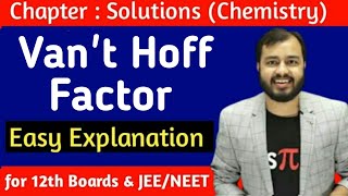 What is Vant Hoff Factor  Class 12  Chemistry  Alakh Pandey Sir  AlakhSirHighlights [upl. by Schwing]