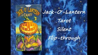 JackOLantern Tarot  Silent Flipthrough [upl. by Anrol]