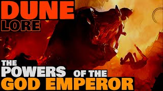 The Powers of the God Emperor  Dune Lore Explained [upl. by Ytsim]