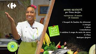 RECETTE DU MADOU REVISITÉ  Prisca MORJON amp Carrefour Martinique [upl. by Courtland]