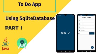 Part 1  To Do List App Using Sqlite Database  Android Studio 2020 [upl. by Anyrtak]