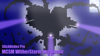 Stick Nodes Pro MCSM Wither Storm Stickfigure Showcase [upl. by Kucik921]