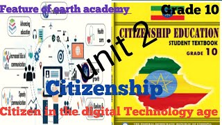 Grade 10 citizenship unit 2 part 1 21 The implication of digital technology citizen [upl. by Sivra534]