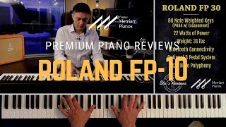 🎹 Roland FP10 Digital Piano Review amp Demo  SuperNATURAL Piano Bluetooth Audio PHA4 Action 🎹 [upl. by Tterab611]