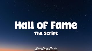 The Script  Hall of Fame lyrics [upl. by Kape]