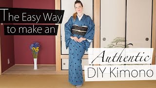 How to Make an Authentic Kimono  The Easy Way [upl. by Tini]