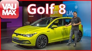 Der neue VW GOLF 8  Alle wichtigen Infos zur 8 Generation des VW Golf Modelljahr 2020 [upl. by Shantha]