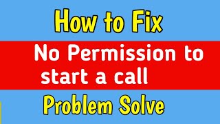 Messenger Fix No permission to start conference calls for this group Problem  No permission to star [upl. by Notsruht571]