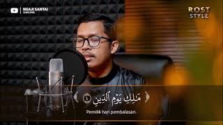 Belajar Alfatihah Irama Rost merdu Ust Bilal Attaki cocok untuk belajar imam agar jamaah khusuk [upl. by Dogs865]