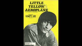 Leapy Lee  Little Yellow Aeroplane [upl. by Bonnell]