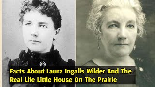 Facts About Laura Ingalls Wilder And The Real Life Little House On The Prairie [upl. by Gwenni]