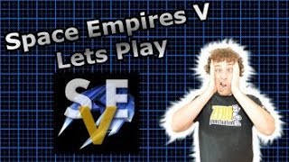 Space Empires V Lets Play 14  Exploration Begins Again [upl. by Anairam]