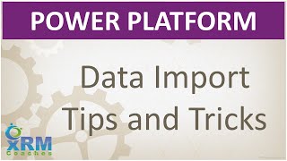 Dynamics 365 Data Import Tips and Tricks [upl. by Cinda559]