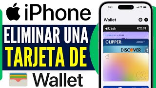 Como ELIMINAR una TARJETA de Apple Wallet Guia Rapida 2024 [upl. by Naujid]