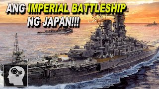 🔴 Ang YAMATO IMPERIAL BATTLESHIP ng JAPAN   Jevara PH [upl. by Bernardina]