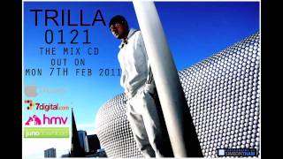 Trilla  0121 OFFICIAL VIDEO Produced by SX [upl. by Goldin343]