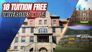 18 Universities With Free Tuition in USA [upl. by Eachelle766]