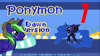 Ponymon Dawn 1  BRONY LIFE [upl. by Kirshbaum]