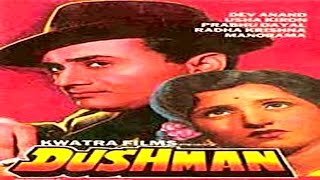 Dushman 1957 Full Movie  दुश्मन  Dev Anand Usha Kiran [upl. by Llet828]