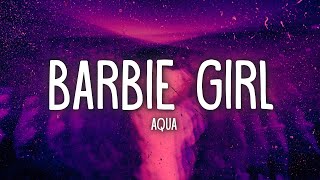 Aqua  Barbie Girl Lyrics [upl. by Lynea]