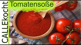 Tomatensoße selber machen aus frischen Tomaten  Rezept super einfach [upl. by Ciccia]