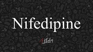 Nifedipine Drugs for Angina and MI Cutting Down the Drugs Series [upl. by Welles]