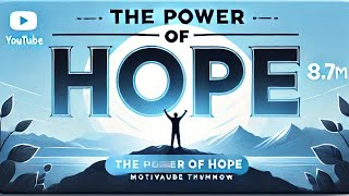 The Power of Hope  Inspirational Kids Story  Never Give Up  Quotes NYT [upl. by Florry]