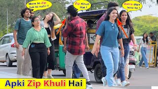 Apki quotZip Khuli Haiquot Prank Part 04  Bhasad News  Funny Reactions Prank [upl. by Zetta]