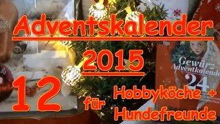 Adventskalender Türchen 12 Hunde Kochen Gewürze Sonnentor Zauber der Gewürze [upl. by Edwyna]