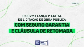 Governo de MT lança ação pioneira no país para contratação de obras [upl. by Isleana446]